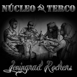 NUCLEO TERCO / LENINGRAD ROCKERS