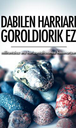 DABILEN HARRIARI GOROLDIORIK EZ  (+DVD)