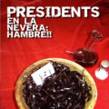 Presidents - En la nevera hambre (reedicion)