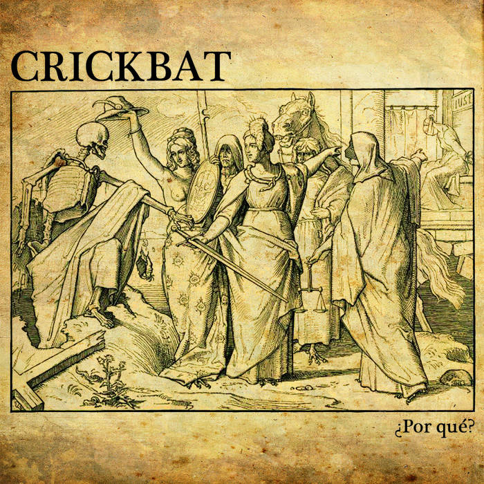 Crickbat - ¿Por qué?