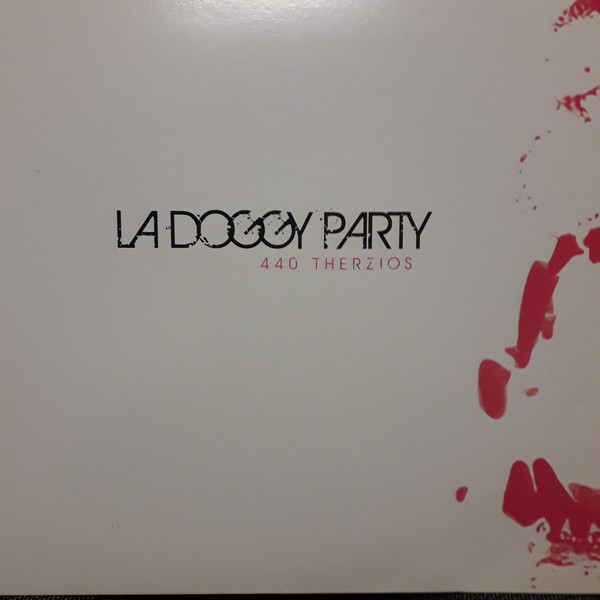La doggy party - 440 Therzios (lp+cd)