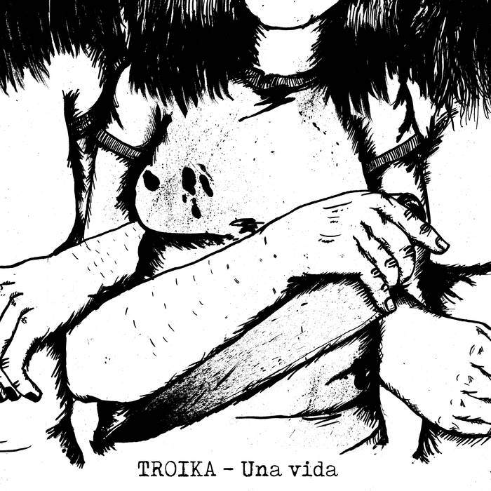 Troika - Una vida