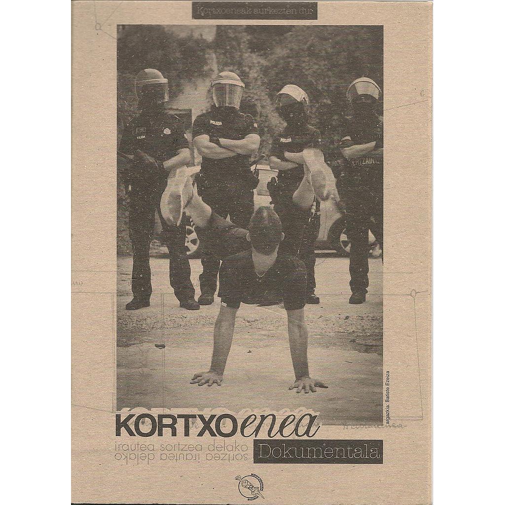 Kortxoenea. Irautea sortzea delako. (LB+DVD)