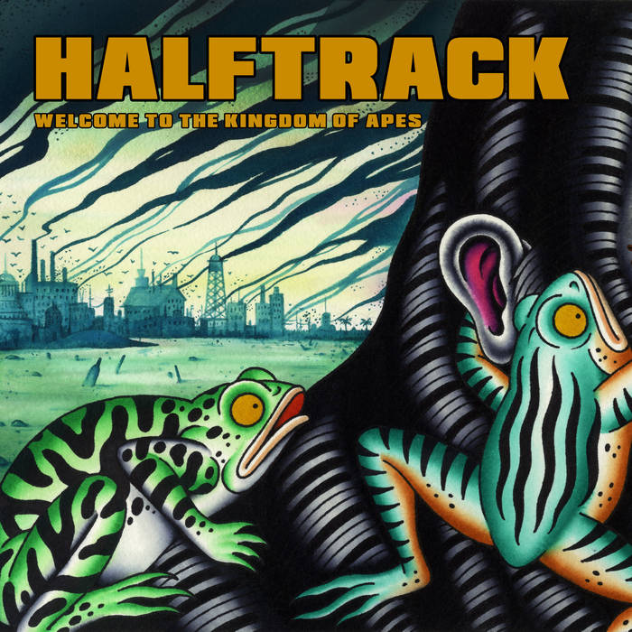 Halftrack “welcome to the kingdom of apes”