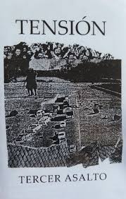 Tensión- Tercer asalto