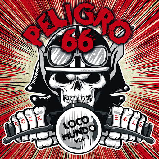 Peligro 66 - Loco mundo vol.1