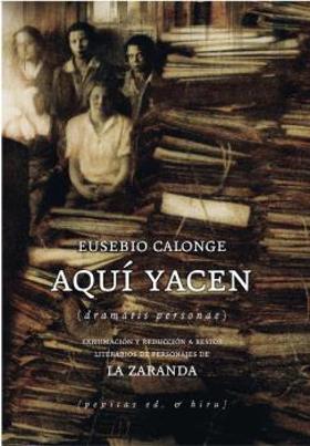 Aquí yacen (dramatis personae)