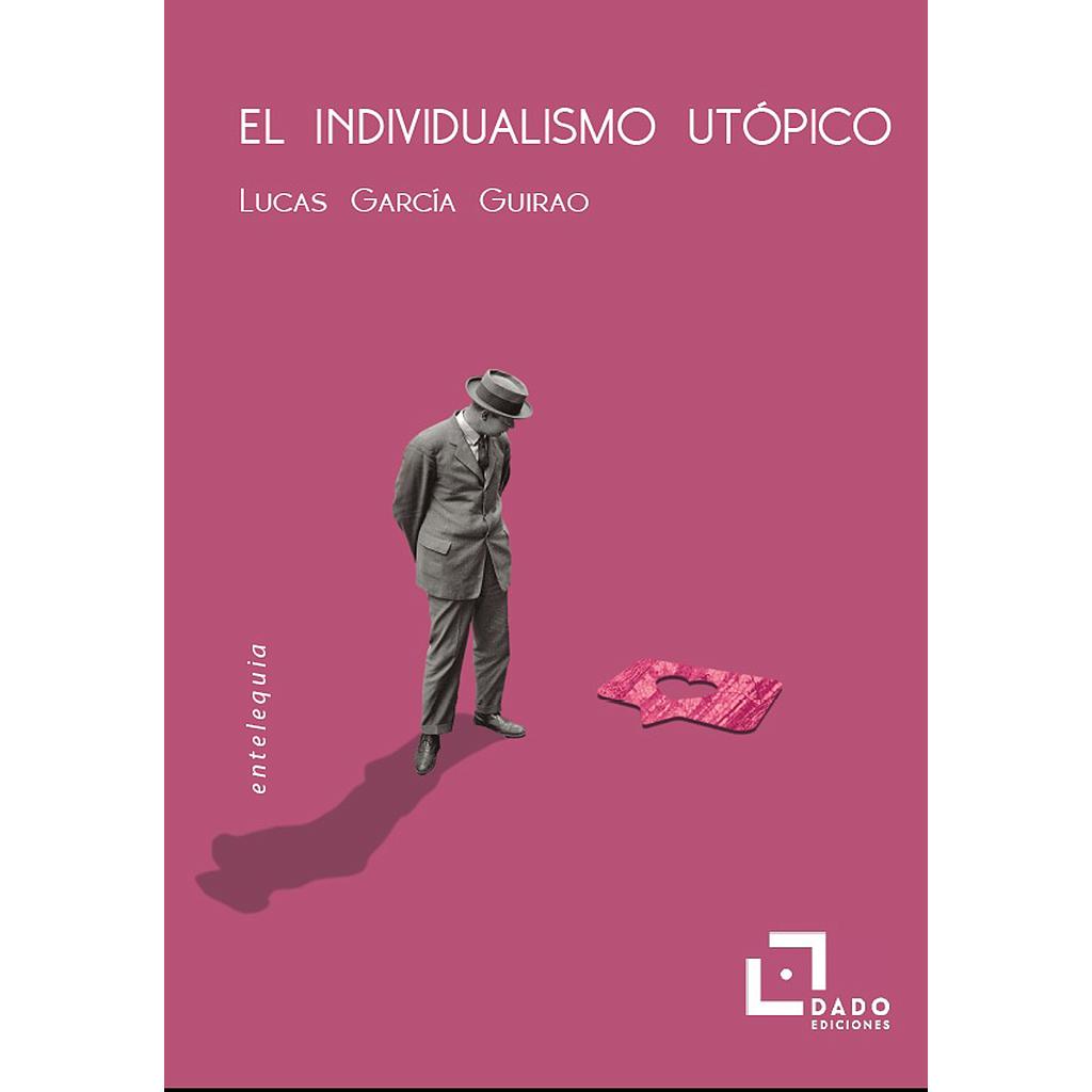 El individualismo utópico