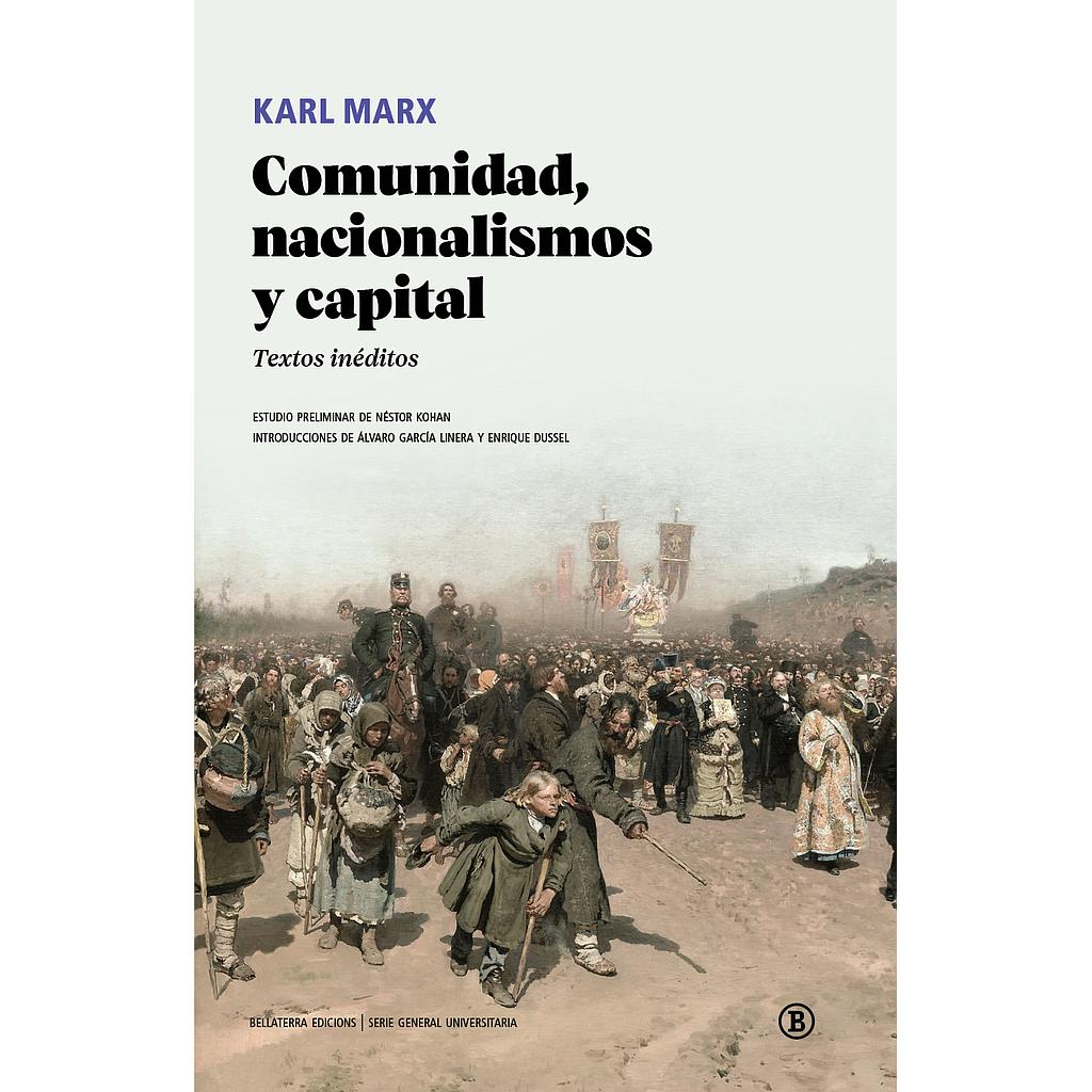 Comunidad, nacionalismos y capital