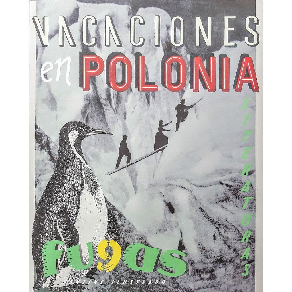 Vacaciones en Polonia, 9, FUGAS