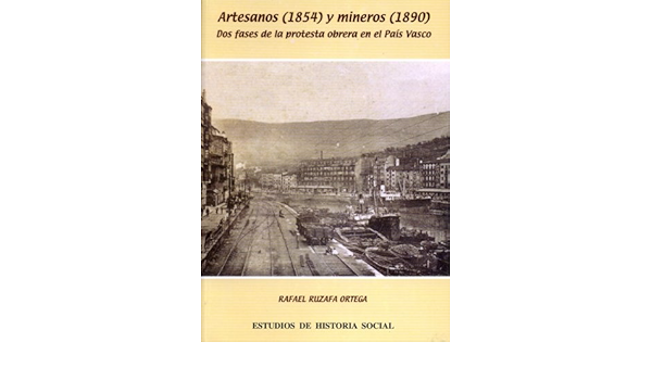 Artesanos (1854) y mineros (1890)