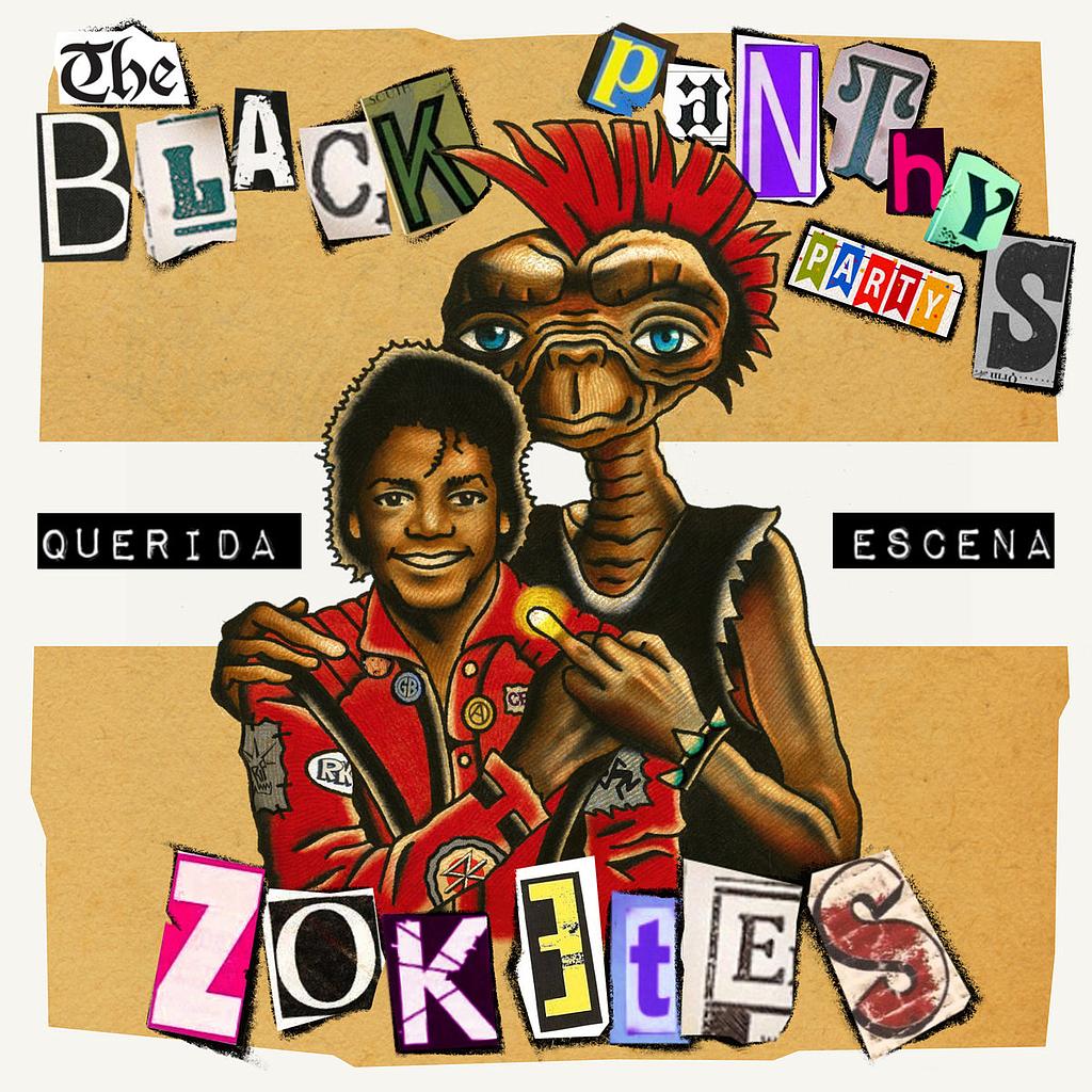 Black Panthys Party / Zoketes - Querida escena