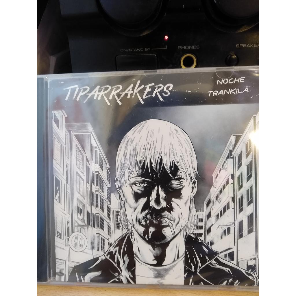 Tiparrakers - Noche trankila