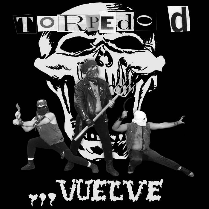 TORPEDO D... VUELVE - (LP)