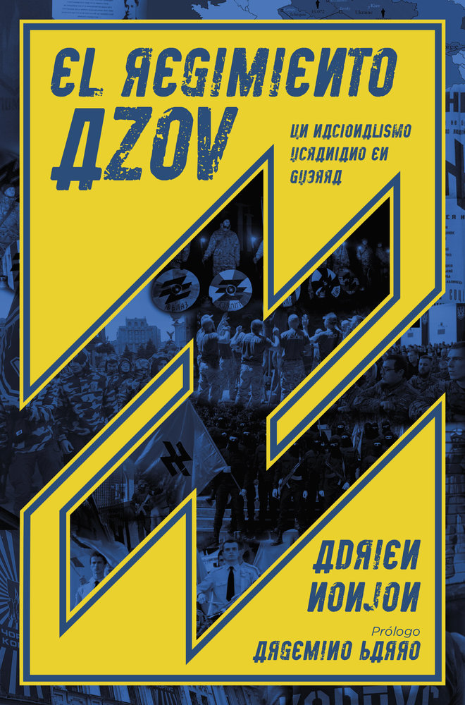 El Regimiento Azov
