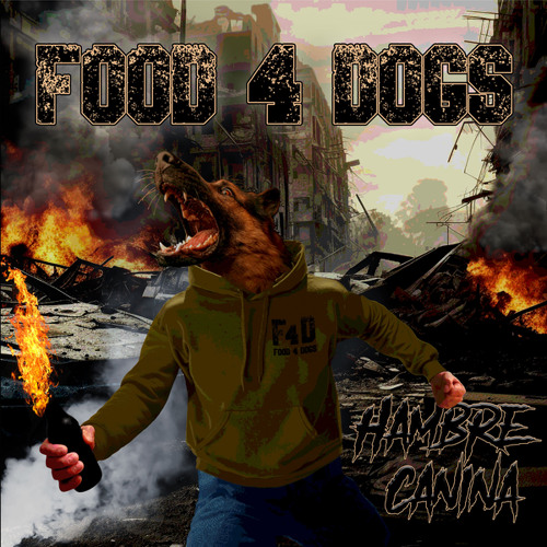 FOOD 4 DOGS - Hambre canina