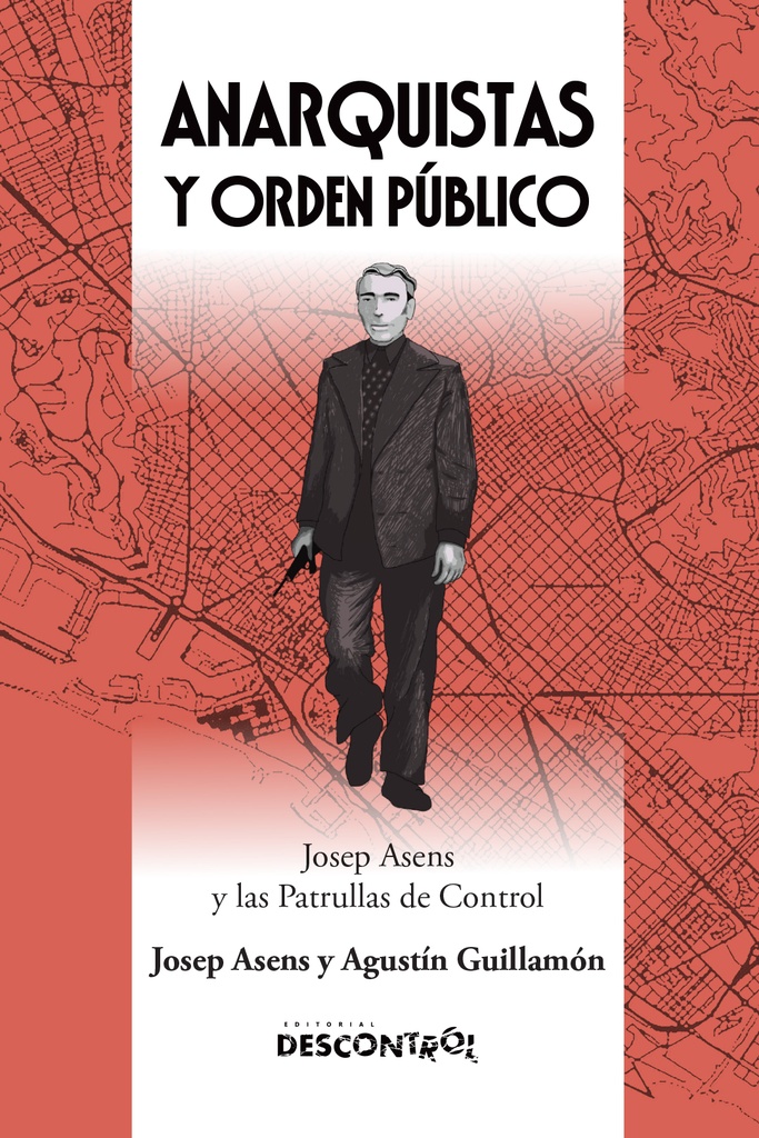 ANARQUISMO Y ORDEN PÚBLICO