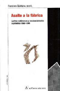 [9788493223205] Asalto a la fabrica