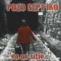 [DD-CD1146] Pozo septiko - En un sitio...