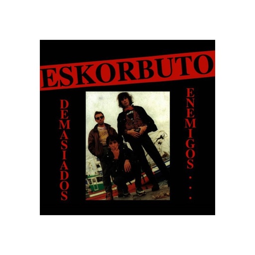 [LK-LP0057] ESKORBUTO - Demasiados enemigos