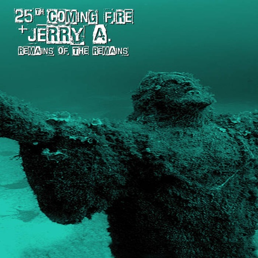 [DD-LP3280] 25th Coming Fire - Remains of the remainsterness (lp+cd)