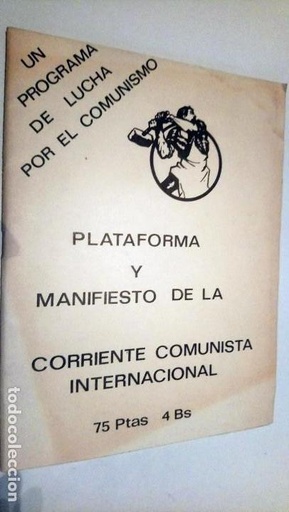 [DD-LX3184] Plataforma y manifiesto de la corriente comunista internacional