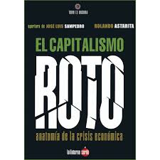 [9788493656225] El capitalismo roto