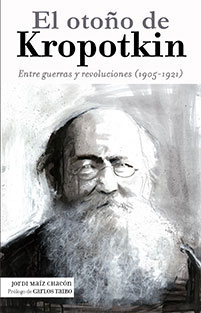 [9788494785610] El otoño de Kropotkin