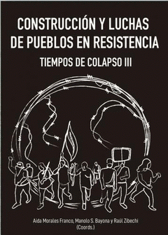 [978-84-123883-3-6] Construcción y luchas de pueblos en resistencia