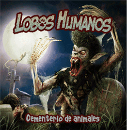 [DD-CD3390] Lobos Humanos - Cementerio de animales