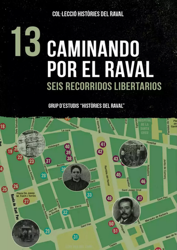 [DD-LB3586] Caminando por el raval. seis recorridos libertarios (13)