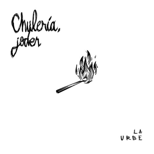 [DD-LP3980] CHULERIA JODER - La Urbe