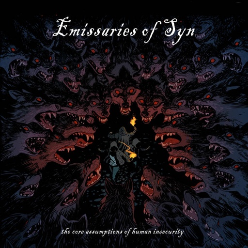 [DD-LP3998] EMISSARIES OF SYN - The  core assumptions of human insecurity