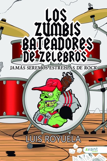 [978-84-19763-89-1] Los zumbis bateadores de zelebros