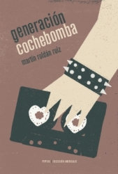 [9788415862420] Generación cochebomba