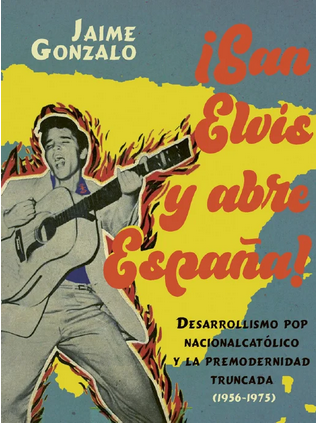 [9788409661633] ¡San Elvis y abre España! (+fanzine)