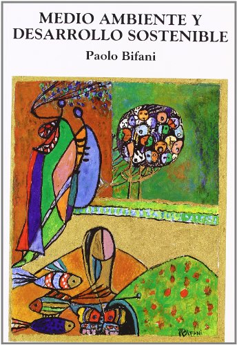[9688957488] Medio ambiente y desarrollo sostenible - paolo bifani