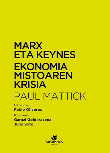 [PR/16935] MARX ETA KEYNES Ekonomia mistoaren krisia