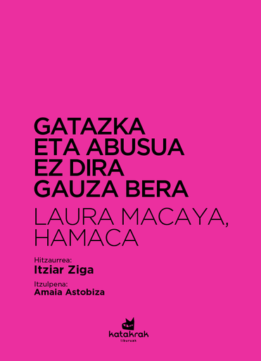 [DD-LB4245] GATAZKA ETA ABUSUA EZ DA GAUZA BERA