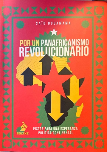 [9788412135787] POR UN PANAFRICANISMO REVOLUCIONARIO