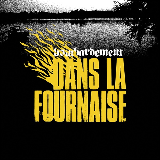 [DD-LP4247] BOMBARDEMENT - Dans La Fournaise