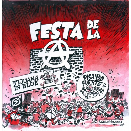 [DD-LP4322] TIJUANA IN BLUE + PISANDO FUERTE - Festa de la A (Edición 40 Aniversario)