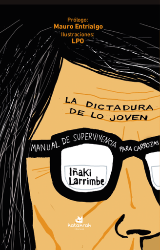 [PR/17014] LA DICTADURA DE LO JOVEN