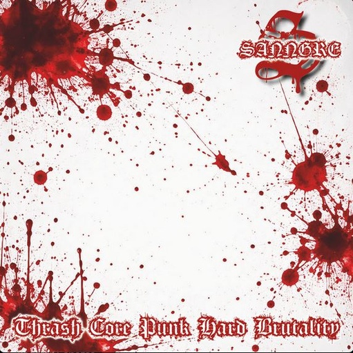 [DD-LP4337] SANNGRE -Thrash Core Punk Hard Brutality